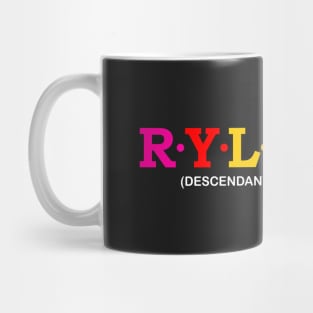 Ryleigh - Descendant Of Roghallach. Mug